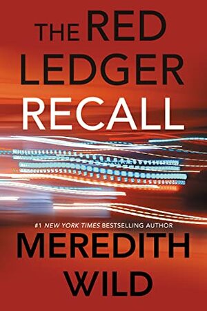 Recall: The Red Ledger: Parts 4, 5 & 6 by Meredith Wild