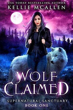 Wolf Claimed by Kellie McAllen