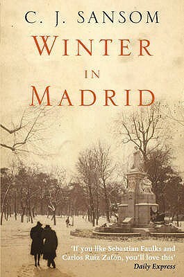 Winter In Madrid by C.J. Sansom