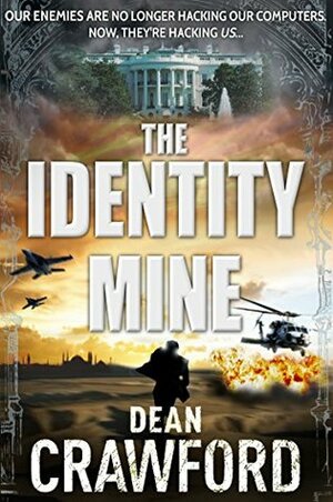 The Identity Mine by Dean Crawford