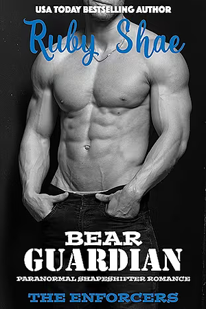 Bear Guardian by Ruby Shae