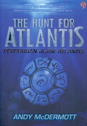 The Hunt for Atlantis - Perburuan Jejak Atlantis by Yohanna Yuni, Andy McDermott
