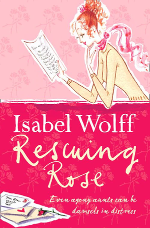 Rescuing Rose by Isabel Wolff