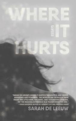 Where It Hurts by Sarah de Leeuw