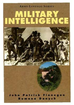 Military Intelligence by John Patrick Finnegan