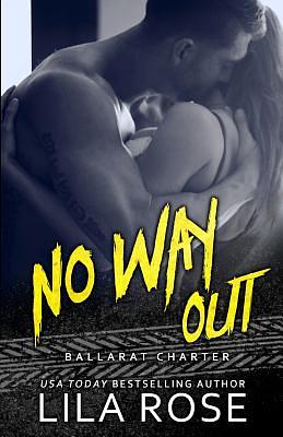 No Way Out by Lila Rose