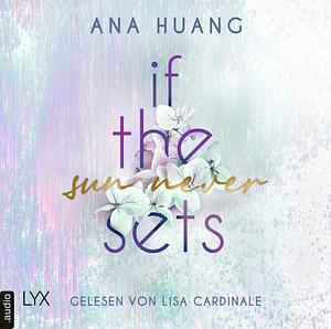 If the Sun Never Sets by Ana Huang