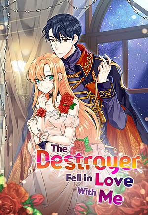 The Destroyer Fell in Love with Me by Dian / Youndal