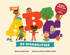 The ABCs of Disabilities by Sean Gold