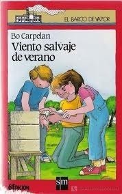 Viento Salvaje De Verano by Irene Bordoy, Bo Carpelan, Andrés Hernández