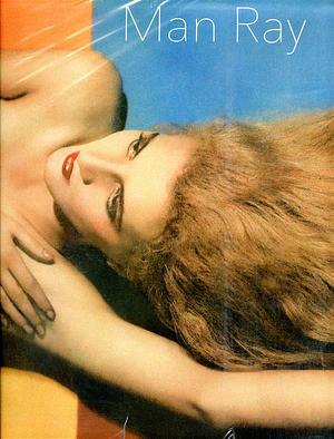 Man Ray by Manfred Heiting, Emmanuelle de L'Ecotais