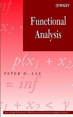Functional Analysis by Peter D. Lax