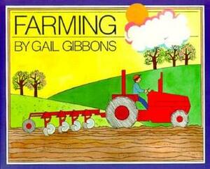 Farming by Gail Gibbons