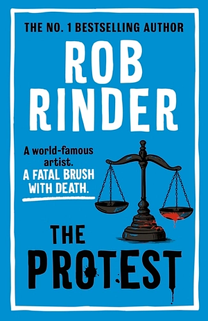 The Protest by Rob Rinder