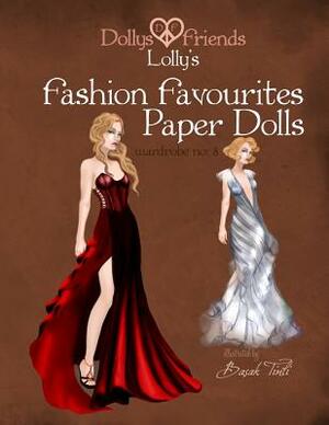 Dollys and Friends Lolly's Fashion Favourites Paper Dolls: : Wardrobe No: 8 by Basak Tinli, Dollys and Friends