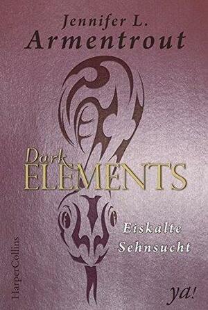 EIskalte Sehnsucht by Jennifer L. Armentrout