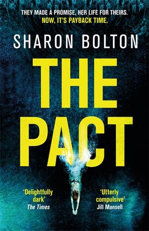 The Pact by Sharon Bolton