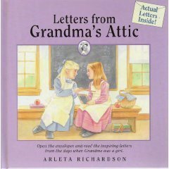 Letters from Grandma's Attic by Arleta Richardson