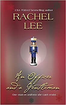 An Officer And A Gentleman by Rachel Lee