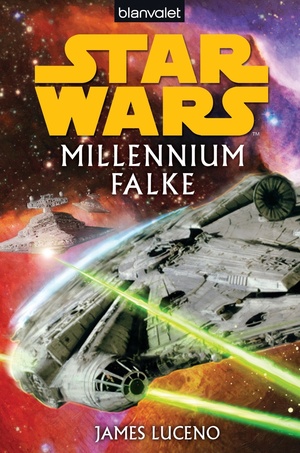 Millennium Falke by James Luceno