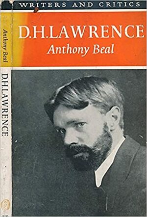 D. H. Lawrence by Anthony Beal