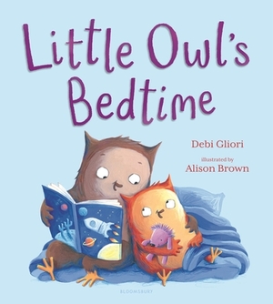 Little Owl's Bedtime by Debi Gliori