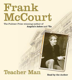 Teacher Man [Abridged] by Frank McCourt