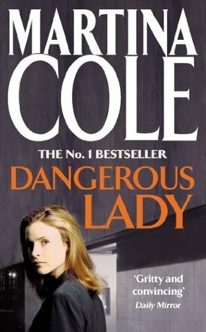 Dangerous Lady by Martina Cole