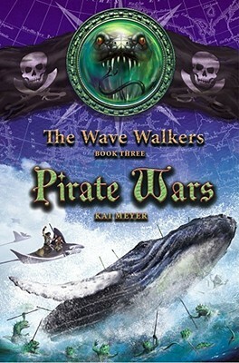 Pirate Wars by Kai Meyer