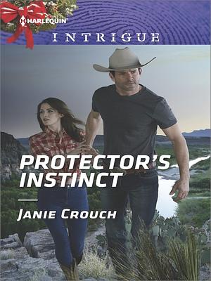 Protector's Instinct by Janie Crouch