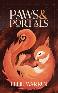 Paws and Portals by Ellie Warren