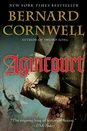 Agincourt by Bernard Cornwell