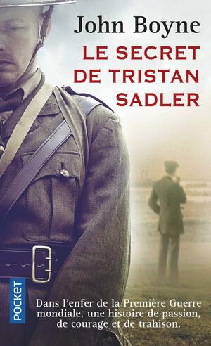 Le secret de Tristan Sadler by John Boyne