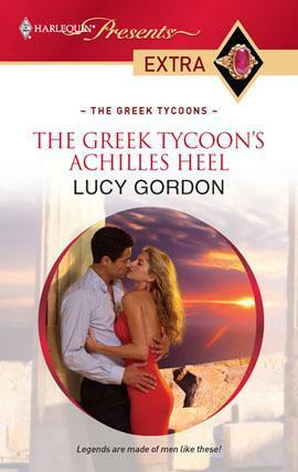 The Greek Tycoon's Achilles Heel by Lucy Gordon