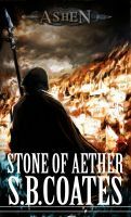 Stone of Aether by S.B. Coates