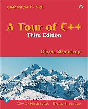Tour of C++, A by Bjarne Stroustrup, Bjarne Stroustrup