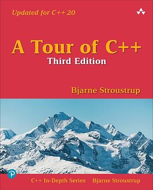 Tour of C++, A by Bjarne Stroustrup, Bjarne Stroustrup