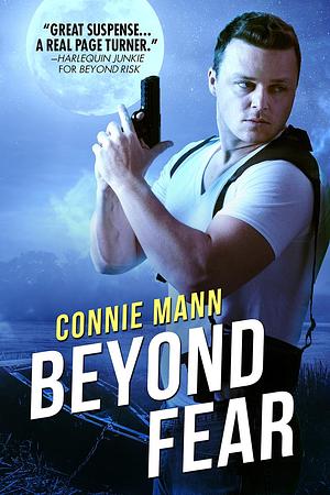 Beyond Fear by Connie Mann, Connie Mann