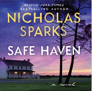 Safe Haven by Nicholas Sparks