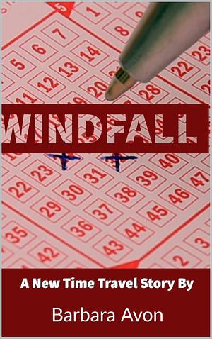 Windfall by Barbara Avon, Barbara Avon