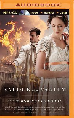 Valour and Vanity by Mary Robinette Kowal