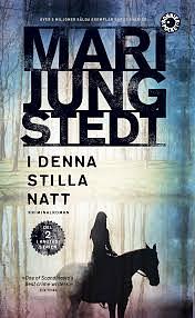 I denna stilla natt by Mari Jungstedt