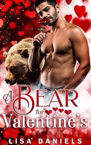 A Bear for Valentine's: A Fated Billionaire Romance by Lisa Daniels