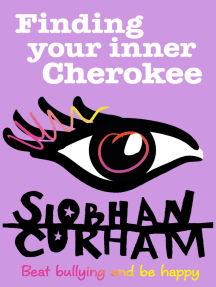 Finding Your Inner Cherokee by Siobhan Curham