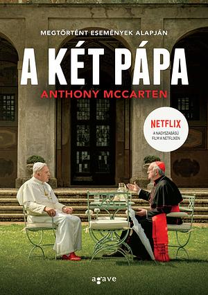 A két pápa by Anthony McCarten