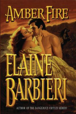 Amber Fire by Elaine Barbieri