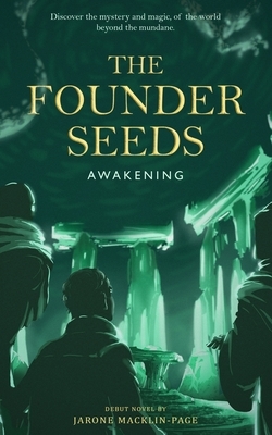 The Founder Seeds: Awakening (Standard Edition) by Cong Nguyen, Jarone Macklin-Page