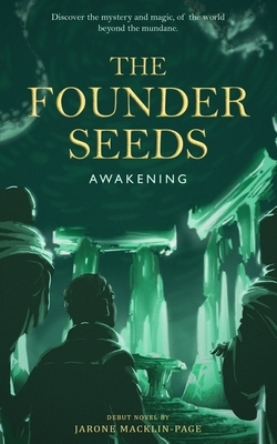 The Founder Seeds: Awakening (Standard Edition) by Jarone Macklin-Page, Cong Nguyen