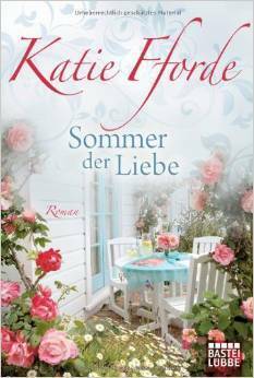 Sommer der Liebe by Katie Fforde