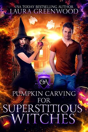 Pumpkin Carving For Superstitious Witches by Laura Greenwood